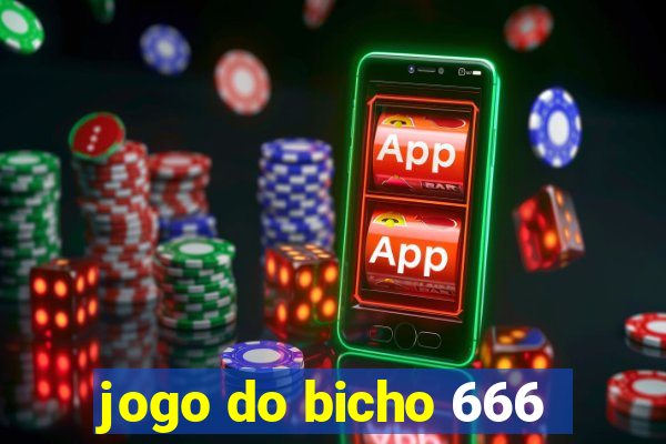 jogo do bicho 666